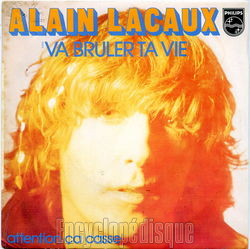 [Pochette de Va brler ta vie (Alain LACAUX)]