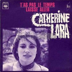 [Pochette de T’as pas le temps (Catherine LARA)]