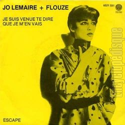 [Pochette de Je suis venue te dire que je m’en vais (Jo LEMAIRE + FLOUZE)]