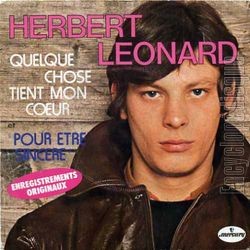 [Pochette de Quelque chose tient mon cœur (Herbert LONARD)]