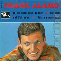 [Pochette de Je me bats pour gagner (Frank ALAMO)]