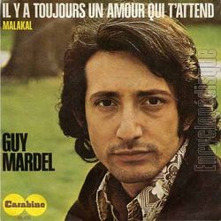 [Pochette de Il y a toujours un amour qui m’attend (Guy MARDEL)]