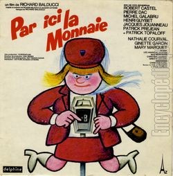 [Pochette de Par ici la monnaie (B.O.F.  Films )]