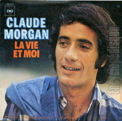 [Pochette de La vie et moi (Claude MORGAN)]