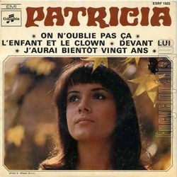 [Pochette de On n’oublie pas a (PATRICIA)]