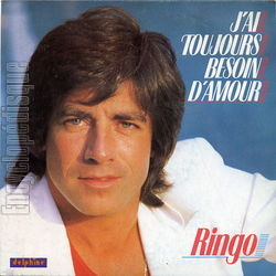 [Pochette de J’ai toujours besoin d’amour (RINGO)]