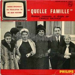 [Pochette de Quelle famille ! (T.V. (Tlvision))]