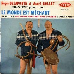 [Pochette de Le monde est mchant (Roger DELAPORTE et Andr BOLLET)]