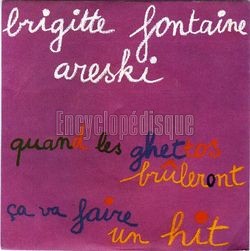 [Pochette de Quand les ghettos brleront (ARESKI et Brigitte FONTAINE)]