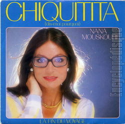 [Pochette de Chiquitita (Dis-moi pourquoi) (Nana MOUSKOURI)]