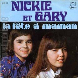 [Pochette de La fte  maman (NICKIE ET GARY)]