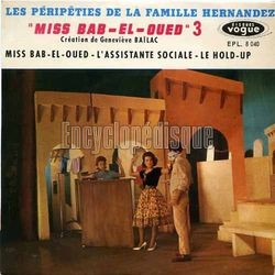 [Pochette de Les pripties de la famille Hernandez - 3 - Miss Bab-el-Oued (La FAMILLE HERNANDEZ)]