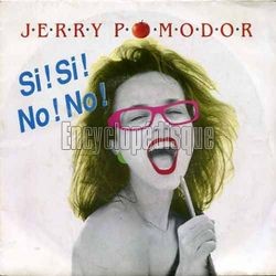 [Pochette de Si ! Si ! No ! No ! (Jerry POMODOR)]