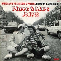 [Pochette de Dans la vie, pas besoin d’parler (Pierre et Marc JOLIVET)]