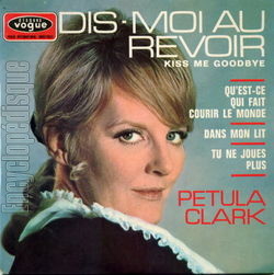 [Pochette de Dis-moi au revoir (Petula CLARK)]