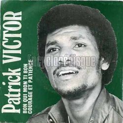 [Pochette de Bon qui mon ti bon (Patrick VICTOR)]