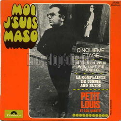 [Pochette de Moi j’suis maso (PETIT LOUIS et son Quartet)]