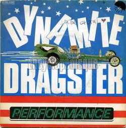 [Pochette de Dynamite dragster (PERFORMANCE)]