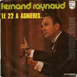 [Pochette de Le 22  Asnires (Fernand RAYNAUD)]