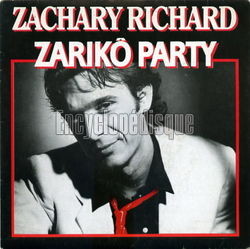 [Pochette de Zarik party (Zachary RICHARD)]