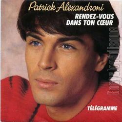 [Pochette de Rendez-vous dans ton cœur (Patrick ALEXANDRONI)]