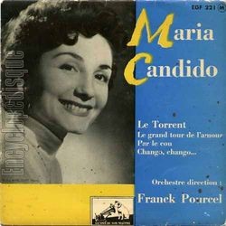 [Pochette de Le torrent (Maria CANDIDO)]