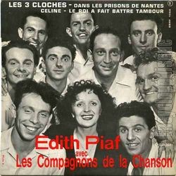 [Pochette de Les 3 cloches (dith PIAF et les COMPAGNONS DE LA CHANSON)]