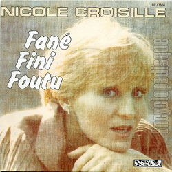 [Pochette de Fan, fini, foutu (Nicole CROISILLE)]