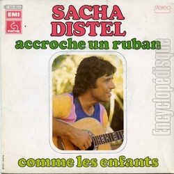 [Pochette de Accroche un ruban / Comme les enfants (Sacha DISTEL)]