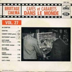 [Pochette de Bruitage cinma (Volume 27 - Cafs et cabarets dans le monde) (BRUITAGE CINMA)]