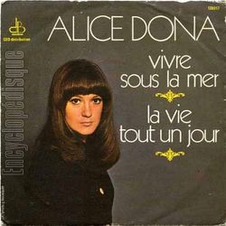 [Pochette de Vivre sous la mer / La vie tout un jour (Alice DONA)]