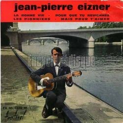 [Pochette de La bonne vie (Jean-Pierre EIZNER)]