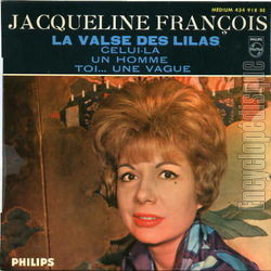 [Pochette de La valse des lilas (Jacqueline FRANOIS)]