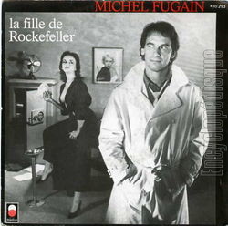 [Pochette de La fille de Rockefeller (Michel FUGAIN)]