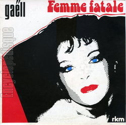 [Pochette de Femme fatale (GALL)]