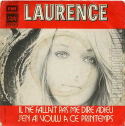 [Pochette de Il ne fallait pas me dire adieu (LAURENCE)]