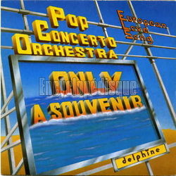 [Pochette de Only a souvenir (POP CONCERTO ORCHESTRA)]