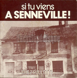 [Pochette de Si tu viens  Senneville (Gilles SENNEVILLE)]