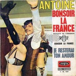 [Pochette de Bonsoir la France (ANTOINE)]