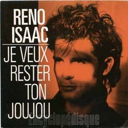 [Pochette de Je veux rester ton joujou (Reno ISAAC)]