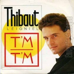 [Pochette de T’M T’M (Thibaut LEIGNIEL)]