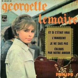 [Pochette de Et si c’tait vrai (Georgette LEMAIRE)]