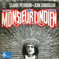 [Pochette de Monsieur l’indien (Claude PELOQUIN et Jean SAUVAGEAU)]