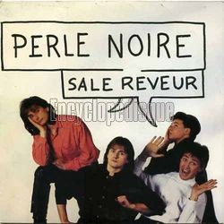 [Pochette de Sale rveur (PERLE NOIRE)]