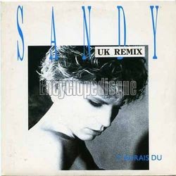 [Pochette de T’aurais d (UK remix) (SANDY)]