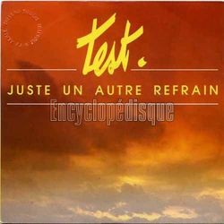 [Pochette de Juste un autre refrain (TEST)]