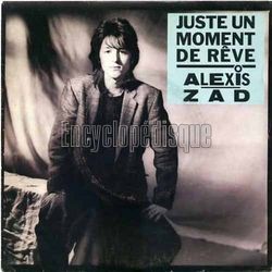 [Pochette de Juste un moment de rve (Alexis ZAD)]