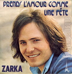 [Pochette de Prends l’amour comme une fte (Marc ZARKA)]