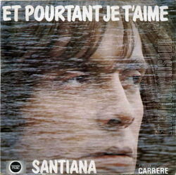 [Pochette de Et pourtant je t’aime (SANTIANA)]