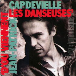 [Pochette de D’o viennent les danseuses (Jean-Patrick CAPDEVIELLE)]